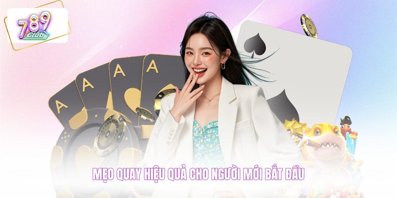 Mẹo quay hiệu quả cho người mới bắt đầu